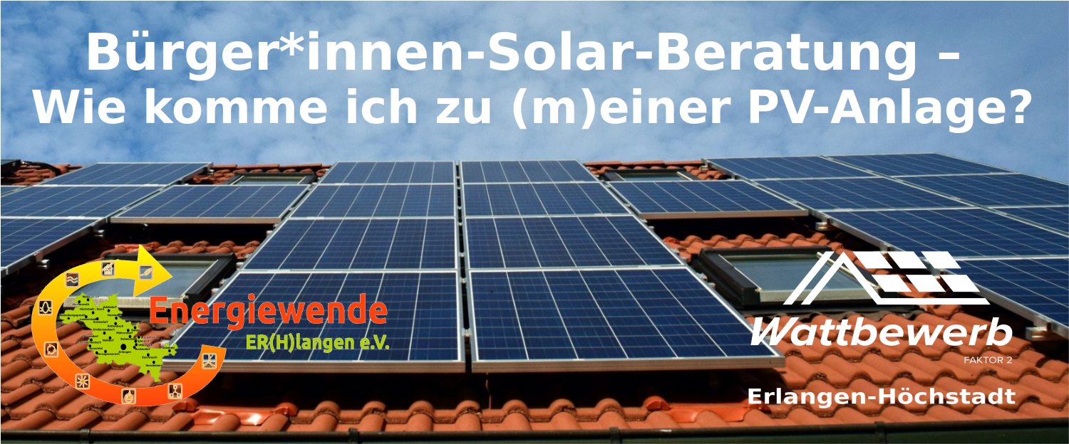[Entfällt] Online-Vortrag: Bürger*innen-Solar-Beratung – Wie komme ich zu (m)einer PV-Anlage?