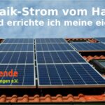 Online-Vortrag: Photovoltaik-Strom vom Hausdach – wie plane und errichte ich meine eigene Anlage?